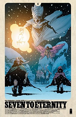 Seven To Eternity #4 (Kindle Edition)