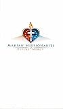 Marian Missionaries of Divine Mercy Missionary Handbook by Michael E. Gaitley