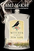 The Witches of New York (Witches of New York, #1)