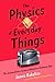 The Physics of Everyday Thi...