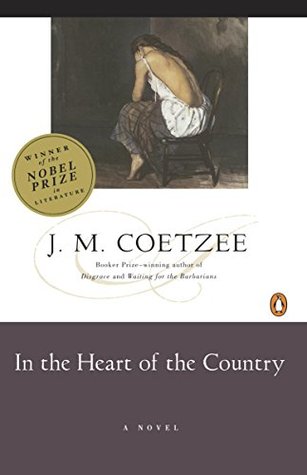 In the Heart of the Country: A Novel