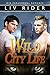 Wild City Life