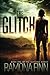 The Glitch (The Glitches, #1)