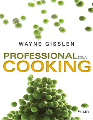 Professional Cooking 8e with Chefs Companion + WileyPLUS Registration Card (Hardcover)