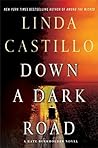 Down a Dark Road by Linda  Castillo