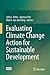 Evaluating Climate Change Action for Sustainable Development