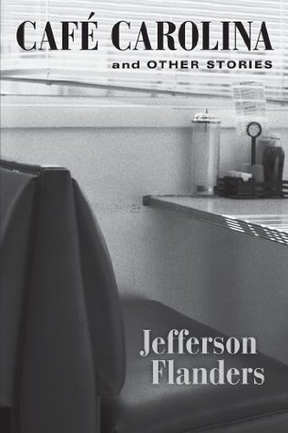 Café Carolina and Other Stories (Kindle Edition)