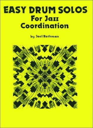 Easy Drum Solos for Jazz Coordination (Paperback)
