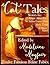 Cat Tales: Twelve Fabulous Feline Fables