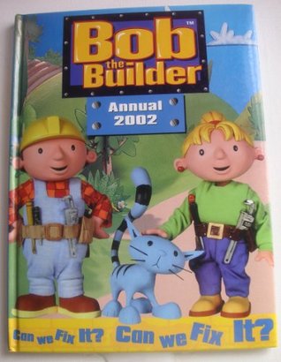 Bob the Builder Annual 2003 (Hardcover)