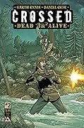 Crossed: Dead or Alive Vol. 2