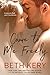 Come To Me Freely by Beth Kery
