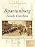 Spartanburg, South Carolina (Postcard History)