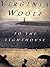 To The Lighthouse: (Illustrated)
