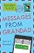 Messages From Grandad by David J. Randall