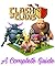 Clash of Clans — A Complete Guide