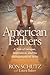 American Fathers: A Tale of Intrigue, Inspiration, and the Entrepreneurial Spirit