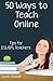 Fifty Ways to Teach Online: Tips for ESL/EFL Teachers (50 Ways to Teach English)