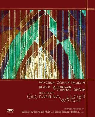 The Life of Olgivanna Wright (Hardcover)