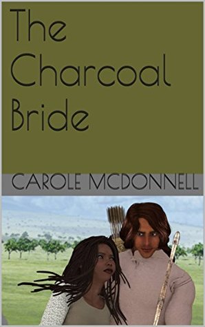The Charcoal Bride (The Hanrisor Chronicles Book 1)