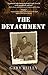 The Detachment (Private Palmer Book 2)