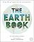 The Earth Book: A world of exploration and wonder
