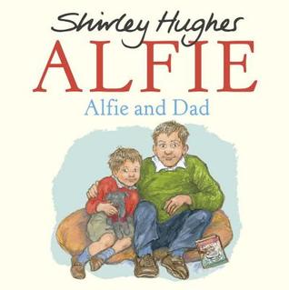 Alfie and Dad (Hardcover)