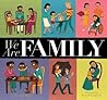 We Are Family by Patricia Hegarty We Are Family by Patricia Hegarty