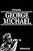 George Michael: A Biography