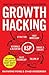 Growth Hacking: Silicon Valley's Best Kept Secret