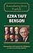 Ezra Taft Benson