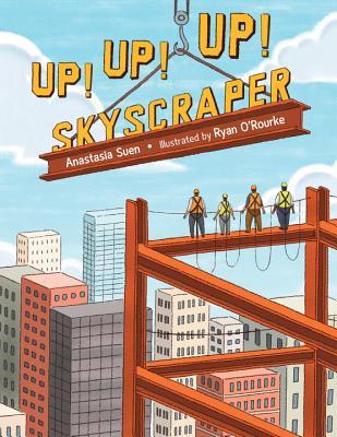 Up! Up! Up! Skyscraper (Hardcover)
