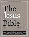 The Jesus Bible, ...
