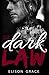 Dark Law