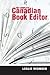 The Complete Canadian Book Editor