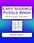 Easy Sudoku Puzzle Book Vol...