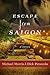Escape from Saigon