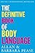 The Definitive Book of Body Language: the must-read and bestselling Australian classic in emotional intelligence and personal development