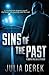 Sins of the Past: A riveting suspense novel that keeps you guessing until the end. (Cooper and White)