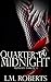 Quarter 'til Midnight (Midn...