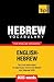 Hebrew vocabulary for English speakers - 9000 words by Andrey Taranov