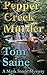 Pepper Creek Murder: A Mark Steele Mysteries
