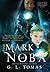 The Mark of Noba (The Sterling Wayfairer, #1)