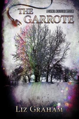 The Garrote (Carmel McAlistair, #2)
