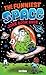 The Funniest Space Joke Book Ever