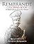 Rembrandt Coloring Book: 8 ...