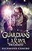 Guardians of Lakaya: The Catalyst (Guardians of Lakaya, #1)