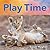 Play Time