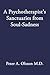 A Psychotherapist's Sanctuaries from Soul-Sadness by Peter A. Olsson