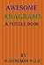 Awesome Anagrams - A puzzle...